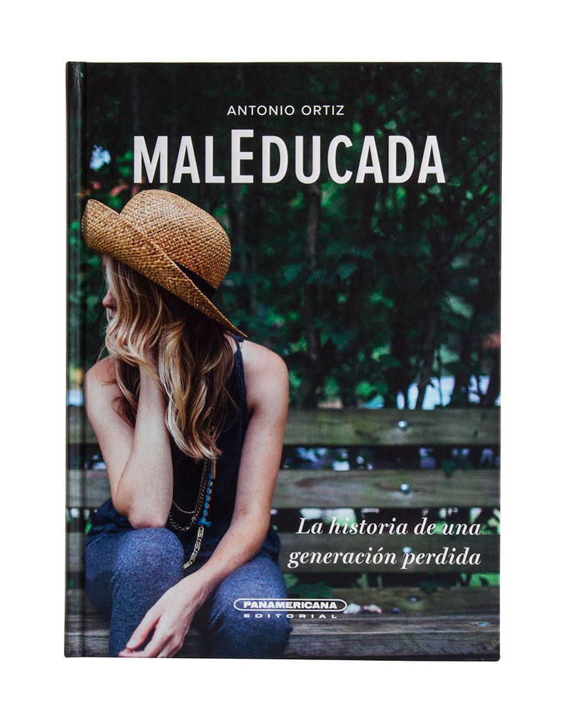 maleducada-la-historia-de-una-generacion-perdida-9789583049705