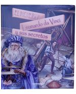 el-increible-leonardo-da-vinci-y-sus-secretos-9789583052293