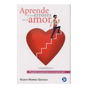 Aprende de tus errores en el amor