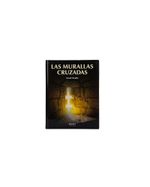 las-murallas-cruzadas-1-9788447372386