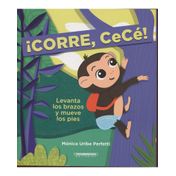 ¡Corre, Cecé!