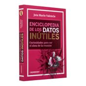 Enciclopedia de los datos inútiles