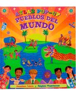 atlas-pop-up-pueblos-del-mundo-1-9789587667936