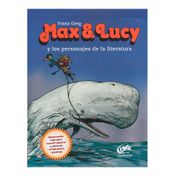 Max y Lucy y los personajes de la literatura