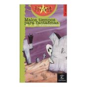 Malos tiempos para fantasmas