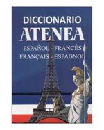diccionario-atenea-espanol-frances-fran-ais-espagnol-9789588464183