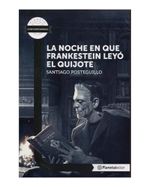 la-noche-en-que-frankenstein-leyo-el-quijote-9789584255280