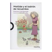 Matilde y el ladrón de recuerdos