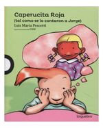 caperucita-roja-tal-como-se-lo-contaron-a-jorge--9789585937857
