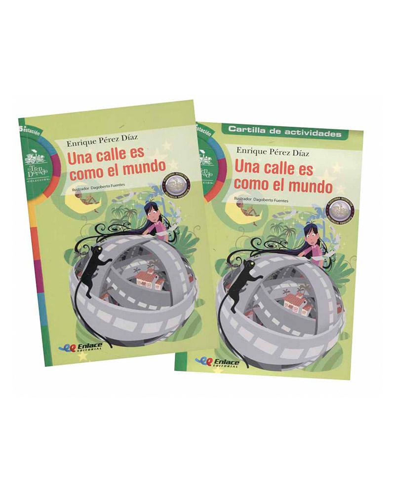 una-calle-es-como-el-mundo-5-estacion-9789585873223