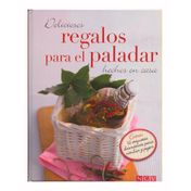 Deliciosos regalos para el paladar hechos en casa