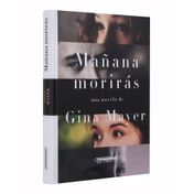 Mañana morirás