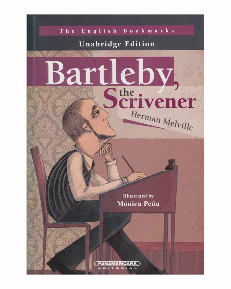 Bartleby, The Scrivener - Panamericana Editorial