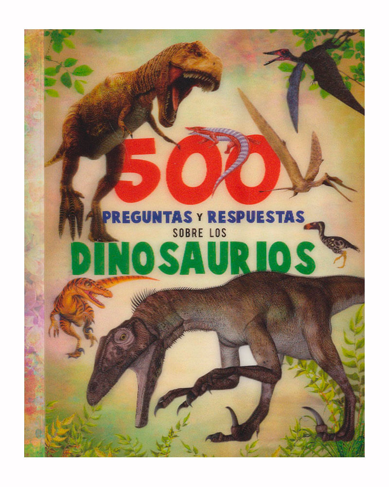 500-preguntas-y-respuestas-sobre-los-dinosaurios-9786076188576