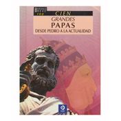 Cien grandes papas: desde Pedro a la actualidad