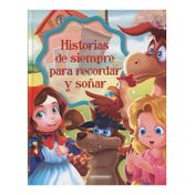Historias de siempre para recordar y soñar