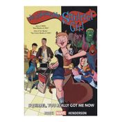 Marvel The Unbeatable Squirrel Girl Vol. 3: Squirrel, You Really Got Me Now