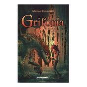 Grifonía. El hechizo del grifo