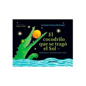 El cocodrilo que se tragó el Sol