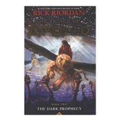 The Trials of Apollo. Book Two: The Dark Prophecy