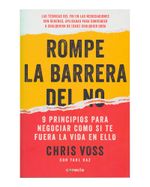 rompe-la-barrera-del-no-9-principios-para-negociar-como-si-te-fuera-la-vida-en-ello-9789588821474