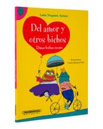 del-amor-y-otro-bichos-rimas-hechas-cuento-9789583041532