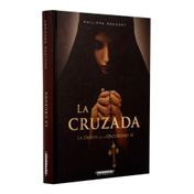 La cruzada. La orden de la oscuridad II