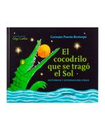 el-cocodrilo-que-se-trago-el-sol-2-9789583055409