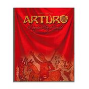 Arturo, el legendario Rey de Camelot