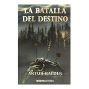 La batalla del destino