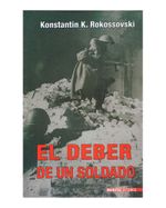 el-deber-de-un-soldado-9788496829831