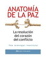 anatomia-de-la-paz-la-resolucion-del-corazon-del-conflicto-9788494479809