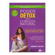 Poder detox para la belleza natural