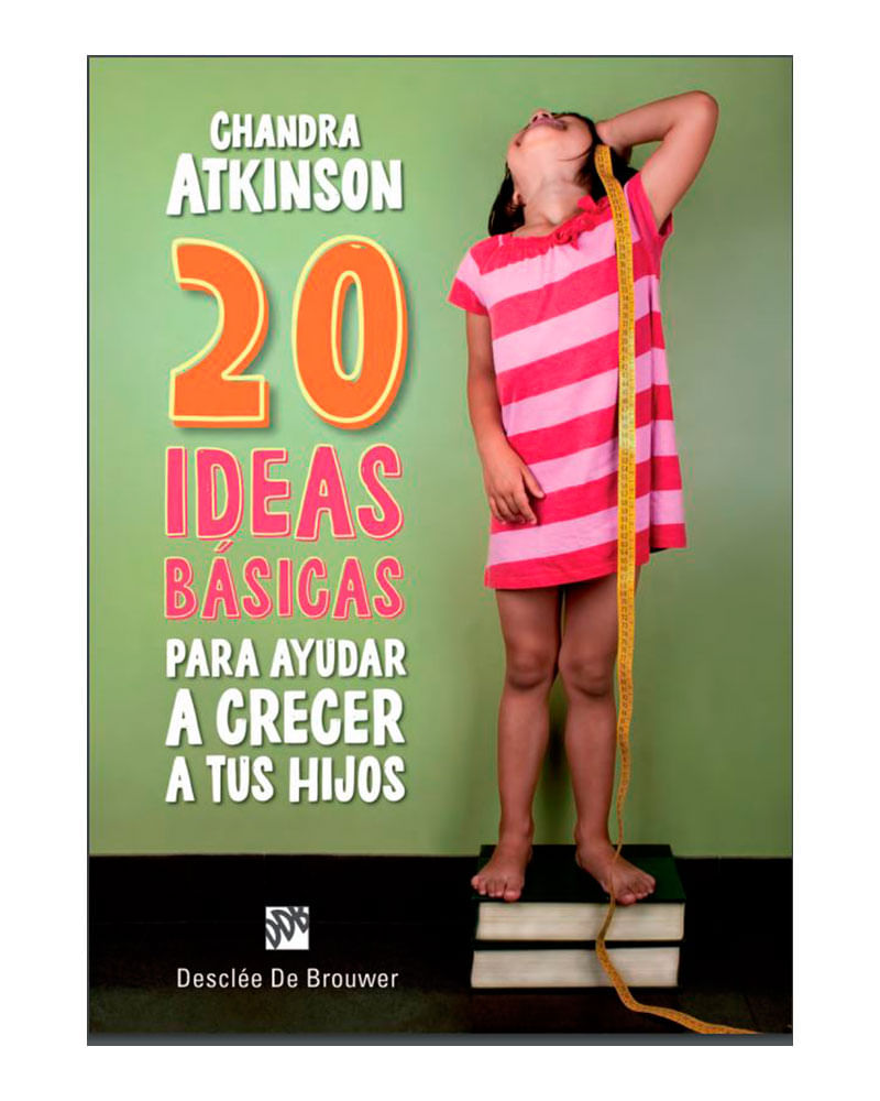 20-ideas-basicas-para-ayudar-a-crecer-a-tus-hijos-9788433028730