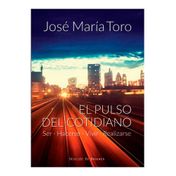 El pulso del cotidiano