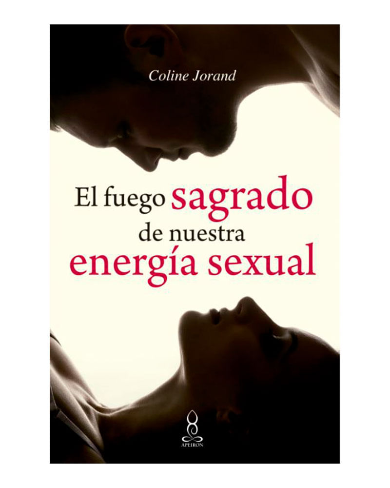 el-fuego-sagrado-de-nuestra-energia-sexual-9789583056390