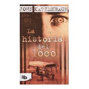 La historia del loco