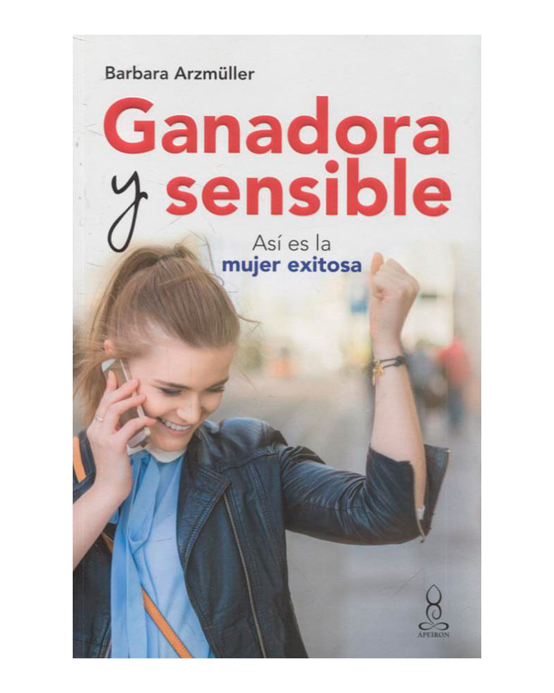 ganadora-y-sensible-asi-es-la-mujer-exitosa-9789583056727