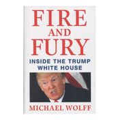 Fire and Fury: Inside the Trump White House