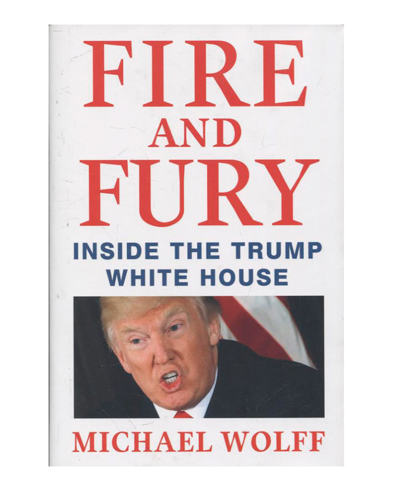 fire-and-fury-inside-the-trump-white-house-9781250158062