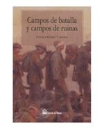 campos-de-batalla-y-campos-de-ruinas-9788494223297