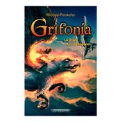 Grifonía. La orden de los dragones