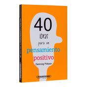 40 ideas para un pensamiento positivo