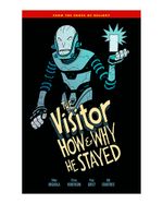 the-visitor-how-and-why-he-stayed-9781506703459
