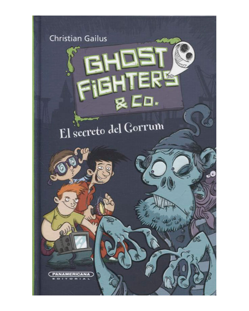ghostfighters-co-el-secreto-del-gorrum-9789583057250