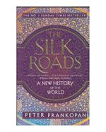 the-silk-roads-9781408839997