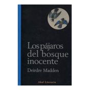Los pájaros del bosque inocente