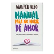 Manual para no morir de amor