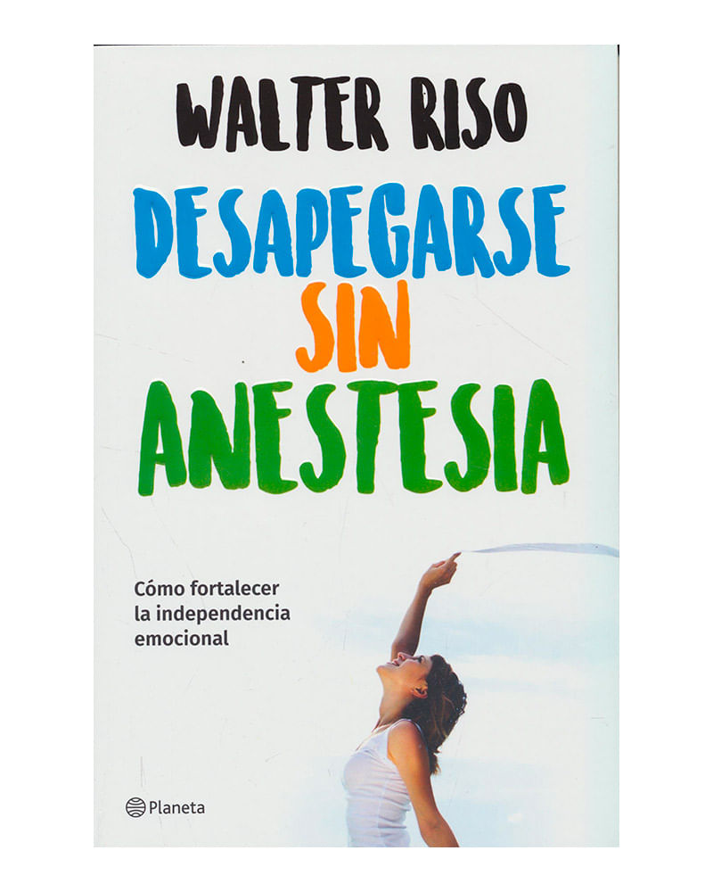desapegarse-sin-anestesia-9789584271808