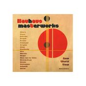 Bauhaus Masterworks: New World View